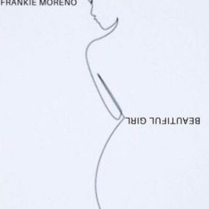 A white album cover features a thin black line drawing of a woman's silhouette and text "FRANKIE MORENO" and "BEAUTIFUL GIRL".