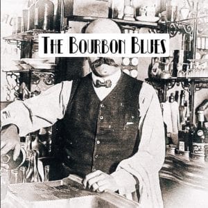 A sepia-toned image of a mustached bartender in a vest, with "THE BOURBON BLUES" across his face.