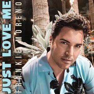 A man in a blue floral shirt looks at the camera, with "JUST LOVE ME FRANKIE MORENO" on the left.