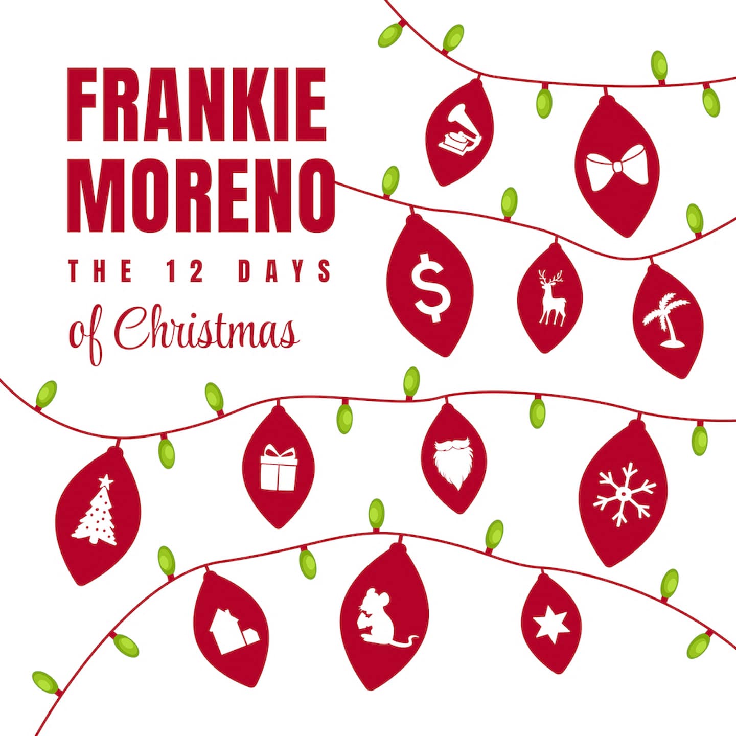 Cover "FRANKIE MORENO THE 12 DAYS of Christmas" with red ornaments and green lights on a white background.
